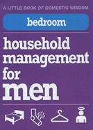Bedroom: Household Management for Men