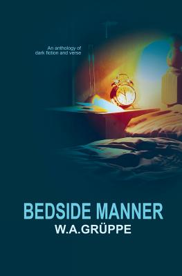 Bedside Manner - Bunn, Paul, and Shaer, David, and Coleman, Nicolette