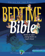Bedtime Bible: Stories to Open Young Heart's to God's Word