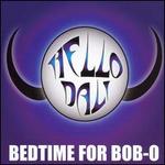 Bedtime for Bob-O