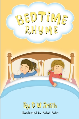Bedtime Rhyme - Smith, D W
