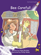 Bee Careful!