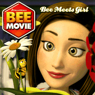 Bee Movie: Bee Meets Girl - Driggs, Scout (Adapted by)