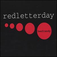 Beef Candy - Red Letter Day