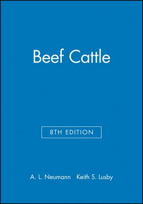 Beef Cattle - Neumann, A L, and Lusby, Keith S