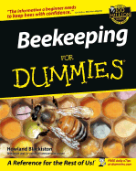 Beekeeping for Dummies - Blackiston, Howland