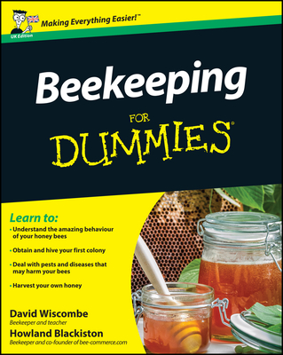 Beekeeping For Dummies - Wiscombe, David, and Blackiston, Howland
