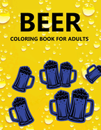 Beer Coloring Book For Adults