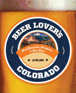 Beer Lover's Colorado