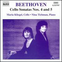 Beethoven: Cello Sonatas Nos. 4 & 5 - Maria Kliegel (cello); Nina Tichman (piano); Tabea Zimmermann (viola)