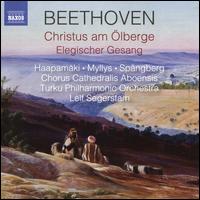 Beethoven: Christus am lberge; Elegischer Gesang - Hanna Haapamki (soprano); Jussi Myllys (tenor); Niklas Spngberg (bass); Cathedralis Aboensis Chorus (choir, chorus);...