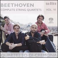 Beethoven: Complete String Quartets, Vol. 6 - Quartetto di Cremona