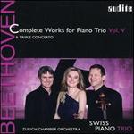 Beethoven: Complete Works for Piano Trio, Vol. 5; Triple Concerto