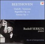 Beethoven: Diabelli, Variation; Bagatelles, Op. 119; Fantasy, Op. 77