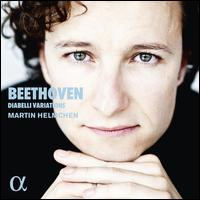 Beethoven: Diabelli Variations - Martin Helmchen (piano)