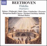Beethoven: Fidelio (Highlights) - Alan Titus (baritone); Edith Lienbacher (soprano); Gsta Winbergh (tenor); Herwig Pecoraro (tenor); Inga Nielsen (soprano);...