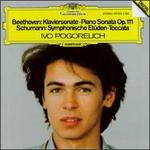 Beethoven: Klaviersonate, Op. 111; Schumann: Symphonische Etüden; Toccata Op. 7