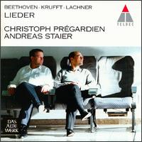 Beethoven, Krufft, Lachner: Lieder - Andreas Staier (fortepiano); Christoph Prgardien (tenor)