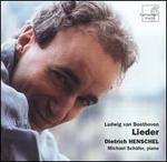 Beethoven: Lieder - Dietrich Henschel (baritone); Michael Schfer (piano)