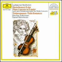 Beethoven: Piano Concerto in D major; Violin Romances - Daniel Barenboim (piano); Pinchas Zukerman (violin); Daniel Barenboim (conductor)