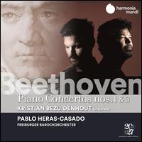 Beethoven: Piano Concertos Nos. 1 & 3 - Kristian Bezuidenhout (fortepiano); Kristian Bezuidenhout (candenza); Ludwig van Beethoven (candenza);...