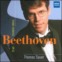 Beethoven: Piano Sonatas, Op. 31 - Thomas Sauer (piano)
