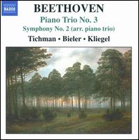 Beethoven: Piano Trio No. 3; Symphony No. 2 (Arr. for Piano Trio) - Nina Tichman (piano); Xyrion Trio