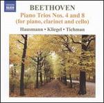 Beethoven: Piano Trios Nos. 4 & 8 (for Piano, Clarinet and Cello)