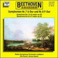 Beethoven: Symphonies Nos. 7 & 8 - Ljubljana Radio Orchestra; Anton Nanut (conductor)