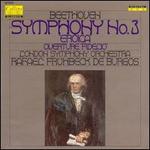 Beethoven: Symphony No. 3 "Eroica" - London Symphony Orchestra; Rafael Frhbeck de Burgos (conductor)