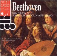 Beethoven: Symphony No. 7; Sonata for Violin and Piano - Ljubljana Radio Symphony Orchestra; Anton Nanut (conductor)
