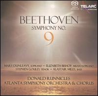 Beethoven: Symphony No. 9 - Alastair Miles (bass); Elizabeth Bishop (mezzo-soprano); Mary Dunleavy (soprano); Stephen Gould (tenor);...