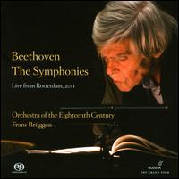 Beethoven: The Symphonies - Marcel Beekman (tenor); Michael Tews (bass); Rebecca Nash (soprano); Wilke te Brummelstroete (mezzo-soprano);...