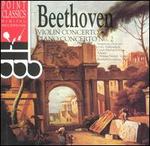 Beethoven: Violin Concerto; Piano Concerto 2