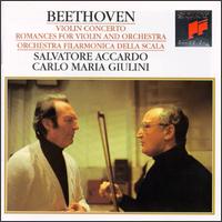 Beethoven: Violin Concerto; Romances for Violin & Orchestra - Salvatore Accardo (violin); La Scala Philharmonic Orchestra; Carlo Maria Giulini (conductor)