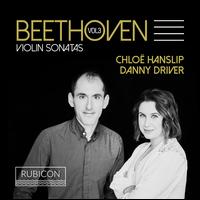 Beethoven: Violin Sonatas, Vol. 3 - Chlo Hanslip (violin); Danny Driver (piano)