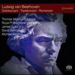 Beethoven: Violinkonzert; Tripelkonzert; Romanzen