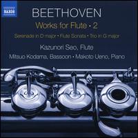Beethoven: Works for Flute, Vol. 2 - Kazunori Seo (flute); Makoto Ueno (piano); Mitsuo Kodama (bassoon)