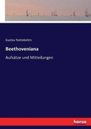 Beethoveniana: Aufstze und Mitteilungen
