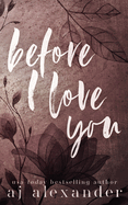 Before I Love You: A Single Parent Small Town Romance