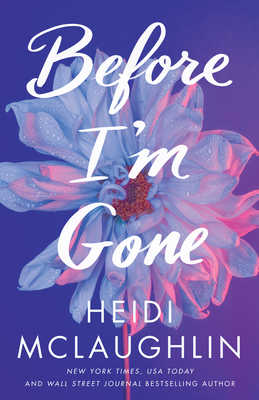 Before I'm Gone - McLaughlin, Heidi