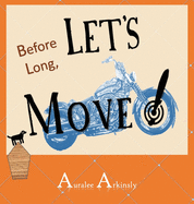 Before Long: Let's Move!