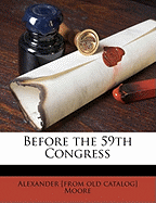 Before the 59th Congress