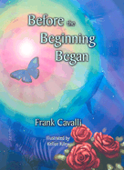 Before the Beginning Began - Cavalli, Frank