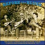 Before the Blues, Vol. 2: The Early American Black Music Scene - Various Artists