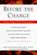 Before the Change: Taking Charge of Your Perimenopause