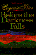 Before the Darkness Falls - Price, Eugenia