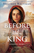 Before the King: Joanna's Story