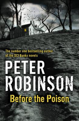 Before the Poison - Robinson, Peter