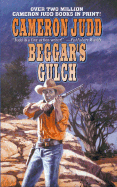 Beggar's Gulch - Judd, Cameron